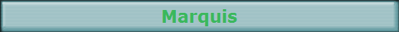 Marquis